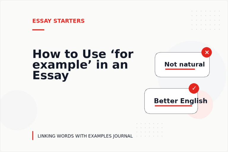 How to Use ‘for example’ in an Essay How to Use ‘for example’ in an Essay