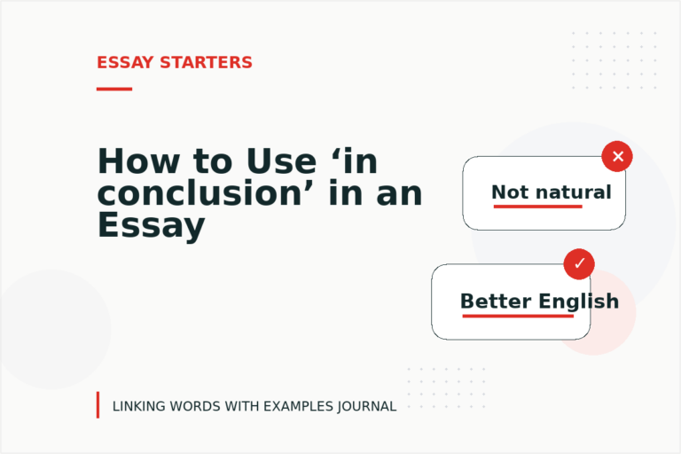 How to Use ‘in conclusion’ in an Essay How to Use ‘in conclusion’ in an Essay