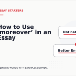 How to Use ‘moreover’ in an Essay