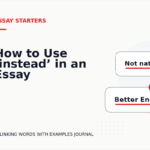 How to Use ‘instead’ in an Essay
