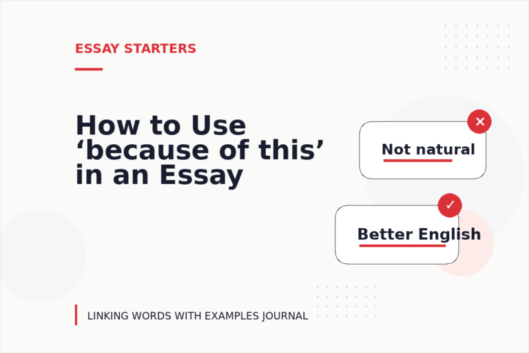 How to Use ‘because of this’ in an Essay How to Use ‘because of this’ in an Essay