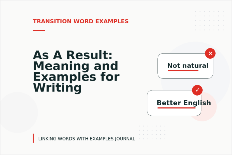 As A Result: Meaning and Examples for Writing As A Result: Meaning and Examples for Writing