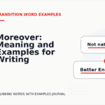Moreover: Meaning and Examples for Writing