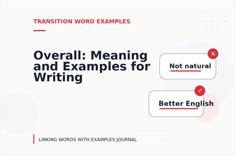 Overall: Meaning and Examples for Writing