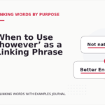 When to Use ‘however’ as a Linking Phrase