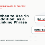 When to Use ‘in addition’ as a Linking Phrase