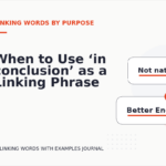 When to Use ‘in conclusion’ as a Linking Phrase