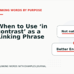 When to Use ‘in contrast’ as a Linking Phrase