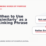 When to Use ‘similarly’ as a Linking Phrase