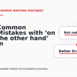 Common Mistakes with ‘on the other hand’ in Academic Writing
