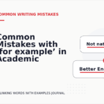 Common Mistakes with ‘for example’ in Academic Writing