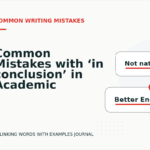 Common Mistakes with ‘in conclusion’ in Academic Writing