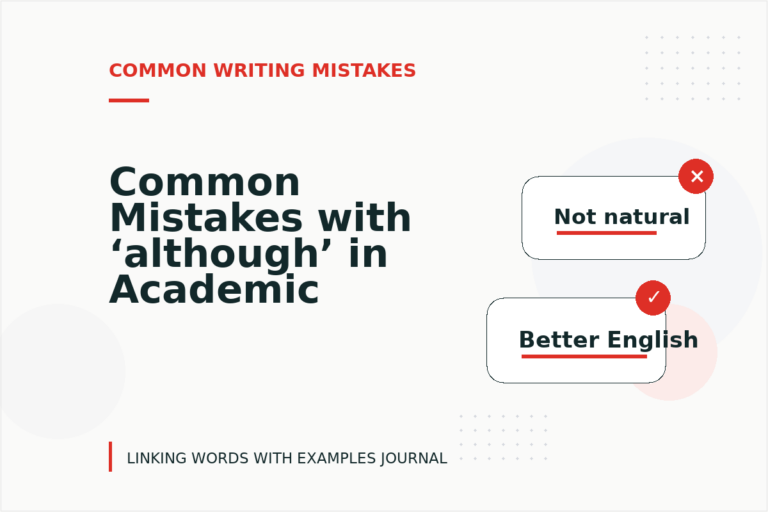 Common Mistakes with ‘although’ in Academic Writing Common Mistakes with ‘although’ in Academic Writing