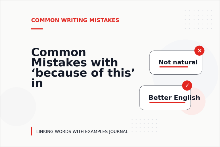Common Mistakes with ‘because of this’ in Academic Writing