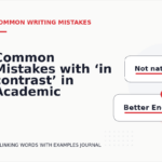 Common Mistakes with ‘in contrast’ in Academic Writing