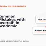 Common Mistakes with ‘overall’ in Academic Writing